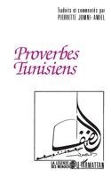 Jomni Amiel Pierrette - Proverbes tunisiens, Häftad