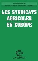 Bertrand Hervieu - Les syndicats agricoles en Europe, Häftad