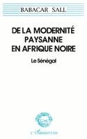 Babacar Sall - De la modernité paysanne en Afrique noire, Häftad
