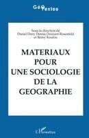 Douzant-Rosenfeld D - Matériaux pour une sociologie de la géographie, Häftad
