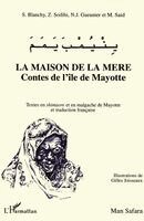 Sophie Blanchy Daurel - maison de la mère, Häftad