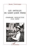 Renée Ventresque - Les Antilles de Saint-John Perse, Häftad