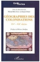 Dory Daniel - Géographies des colonisations XVè-XXè siècles, Häftad