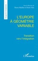 Pierre Maillet - L'Europe à géométrie variable, Häftad