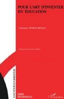 Peyron-Bonjan Christiane - Pour l'art d'inventer en éducation, Häftad. Tillgänglighet: Lägg i varukorg