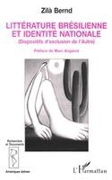 Bernd Zila - Littérature brésilienne et identité nationale, Häftad