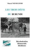 Marcel Niemeggers - Les trois défis du Burundi, Häftad