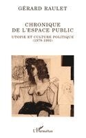 Raulet Gerard - Chronique de l'espace public, Häftad