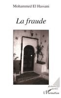 El Hassani Mohammed - fraude, Häftad