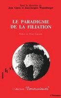 Jean-Jacques Wunenberger - paradigme de la filiation, Häftad