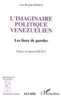 TBD - L'imaginaire politique vénézuélien, les lieux de paroles, Häftad