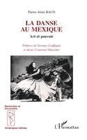Pierre-Alain Baud - danse au Mexique, Häftad