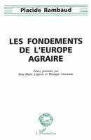 Placide Rambaud - Les fondements de l'Europe agraire, Häftad