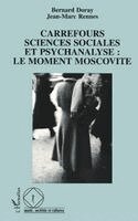 Bernard Doray - Carrefours sciences sociales et psychanalyse, Häftad