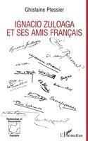 Plessier Ghislaine - Ignagio Zuloaga et ses amis français, Häftad