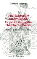 Thierry Pairault - L 'intégration silencieuse, Häftad
