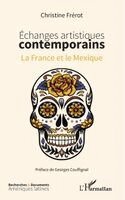 Christine Frérot - Echanges artistiques contemporains, Häftad