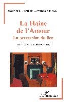 bokomslag La haine de l'amour