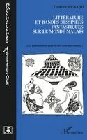 Frederic Durand - Littérature et bandes dessinées fantastiques sur le monde malais, Häftad. Tillgänglighet: Lägg i varukorg