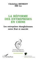 Lu Shi, Christian Henriot - réforme des entreprises en Chine, Häftad