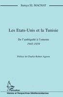 El Mechat Samya - Les Etats-Unis et la Tunisie, Häftad