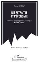 Reimat Anne - Les retraités et l'économie, Häftad