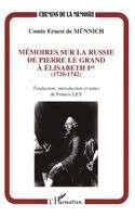 Francis Ley - Mémoire sur la Russie de Pierre Le Grand à Elisabeth Ière (1720-1742), Häftad