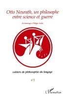 Antonia Soulez - Otto Neurath, un philosophe entre science et guerre, Häftad