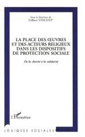 Vincent Gilbert - place des oeuvres et des acteurs religieux dans les dispositifs de protection sociale, Häftad