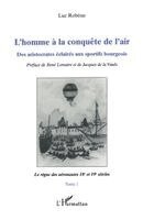 Luc Robene - L'homme à la conquête de l'air, Häftad