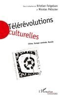 Michael Beaussenat Palmer, Feigelson Kristian - Télérévolutions Culturelles, Häftad