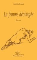 Edith Habersaat - Femme Devisagée, Häftad