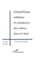 François Houtart - Géopolitique Militaire et Commerce des Armes dans le Sud, Häftad. Tillgänglighet: Lägg i varukorg