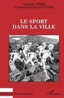 Jean-François Loudcher - Sport dans la Ville, Häftad