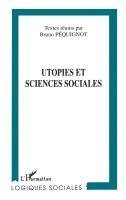 Bruno Péquignot - Utopies et Sciences Sociales, Häftad