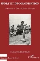 Combeau-Mari Evelyne - Sport et décolonisation, Häftad
