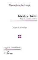 Joinville-Ennezat Maxime - Islamité et Laïcité, Häftad