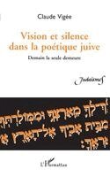 Claude Vigée - Vision et silence dans la poétique juive, Häftad