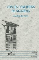 Mohamed Ahmed-Chamanga - Contes Comoriens de Ngazidja, Häftad