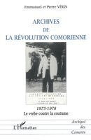 Mohamed Ahmed-Chamanga - Archives de la Révolution Comorienne, Häftad