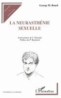 Jacques Chazaud - Neurasthénie Sexuelle, Häftad