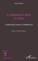 Tchak Sami - Prostitution a Cuba, Häftad