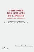 Claude Blanckaert - Histoire Des Sciences de l'Homme, Häftad