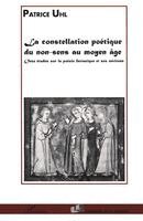 Marie-Pierre Rivière - Constellation Poetique Du Non-Sens Au Moyen Âge, Häftad