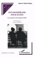 Robert Michel Palem - Psychotherapie Pour Dames, Häftad