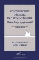 LeBlanc Jean-Paul - Action Educative Specialisee En Placement Familial, Häftad