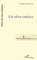Abdessalam Chekib - Reve (Un) Coriace, Häftad
