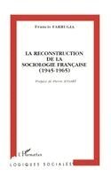 Francis Farrugia - reconstruction de la sociologie française (1945-1965), Häftad