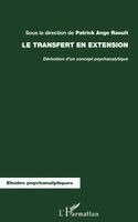 Patrick Ange Raoult - Transfert En Extension, Häftad. Tillgänglighet: Lägg i varukorg