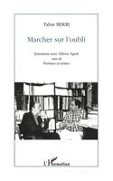 Tahar Bekri - Marcher Sur l'Oubli, Häftad